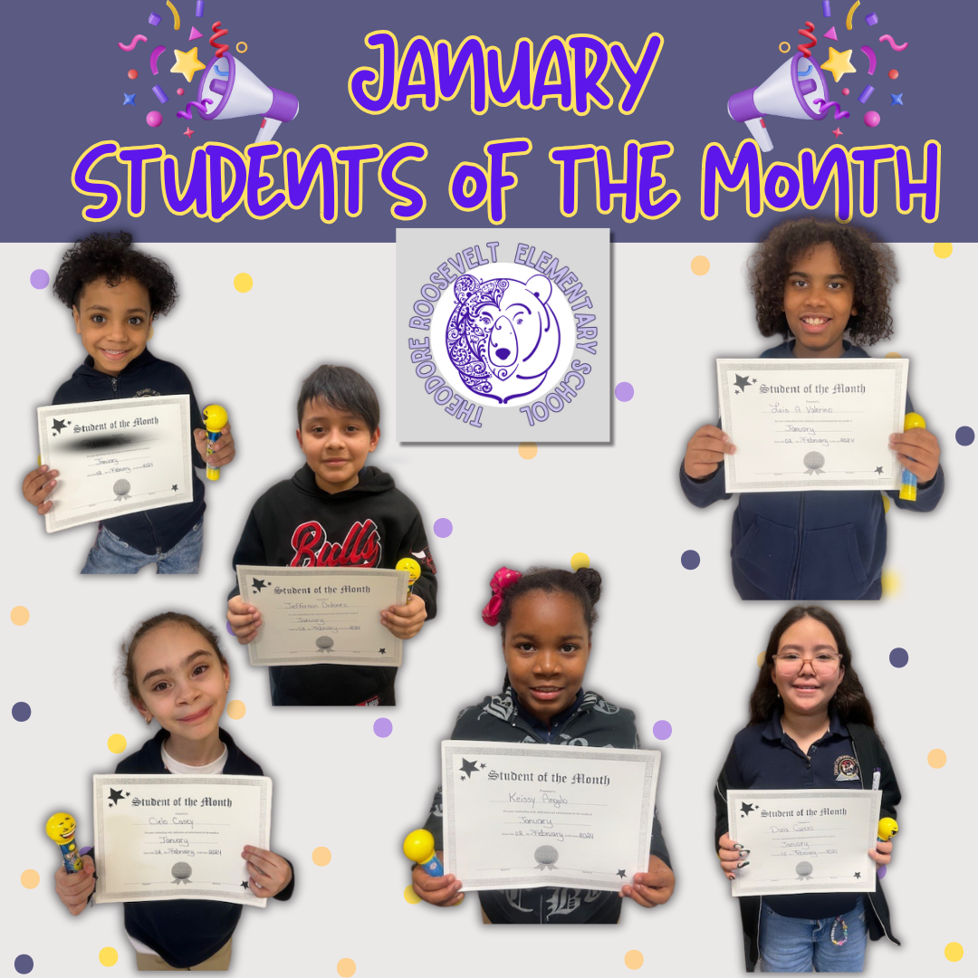 January 2024 Students of The Month-Roosevelt School