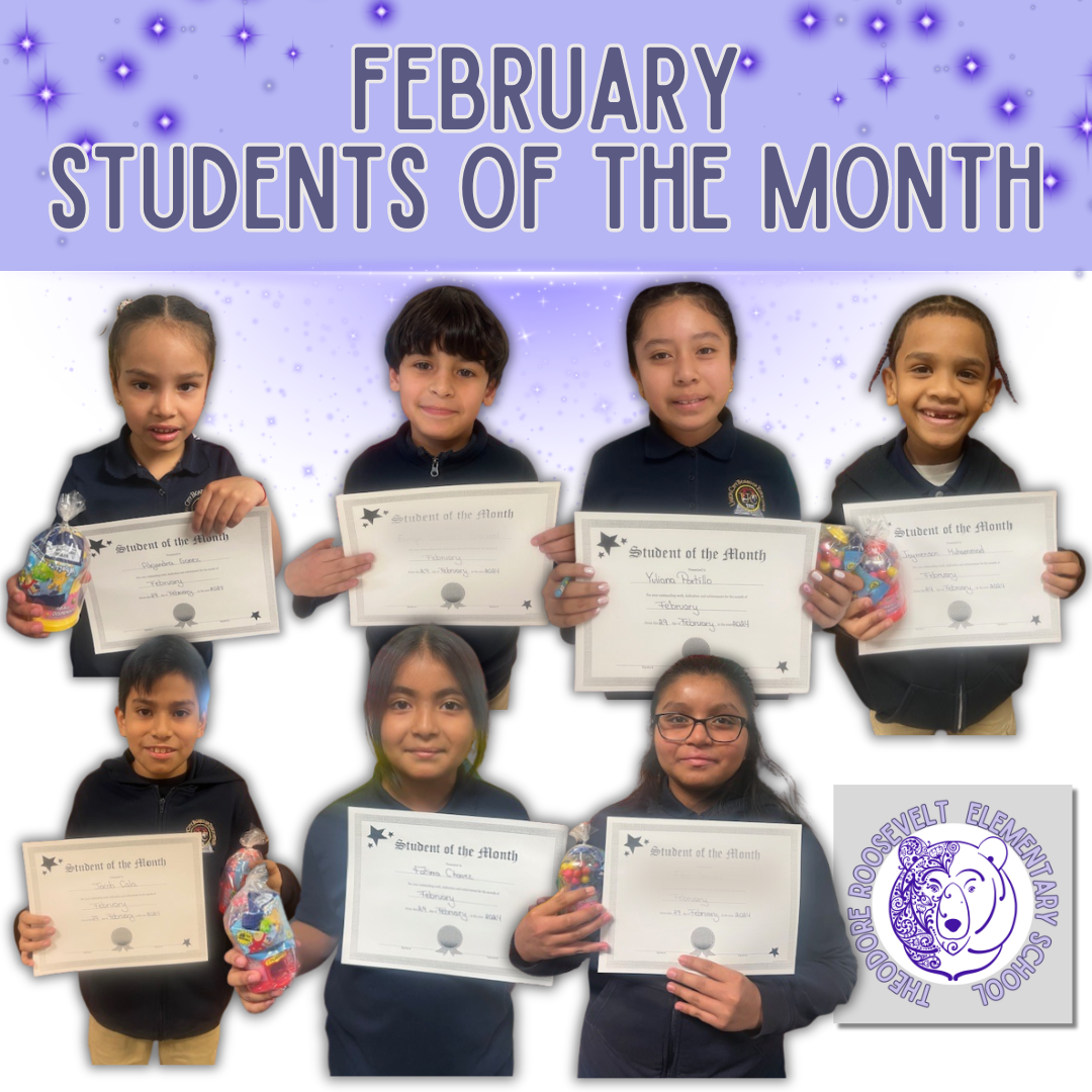 Rooselvelt School February 2024 Students of The Month