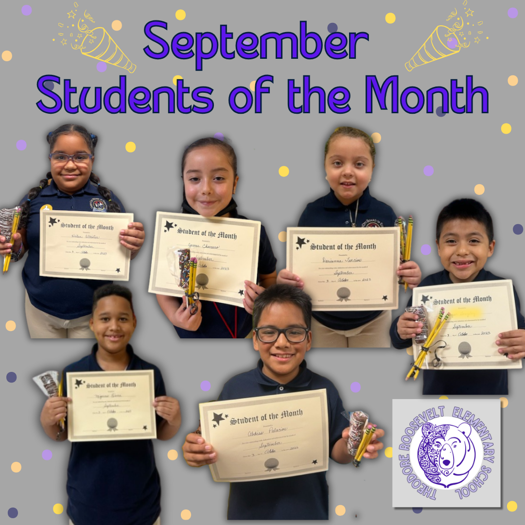 The Roosevelt School-September 2023 and October 2023 Students of The Month
